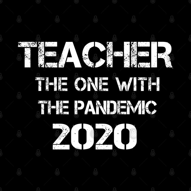 Teacher The One With The Pandemic 2020 by Wesley Mcanderson Jones