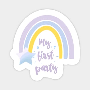 My first party quote, lettering, rainbow art, star baby shower Magnet