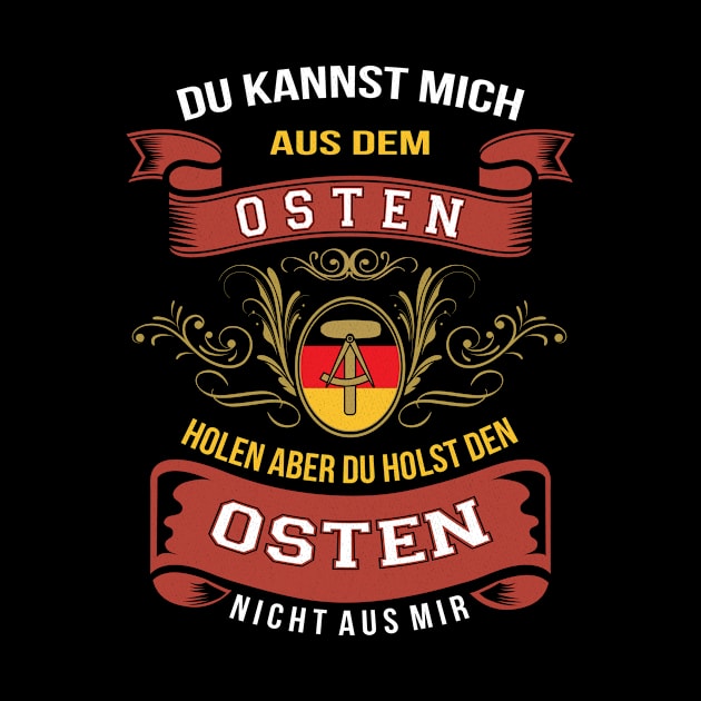 Ossi Shirt Ostdeutsch Geschenkidee Du kannst mich by HBfunshirts