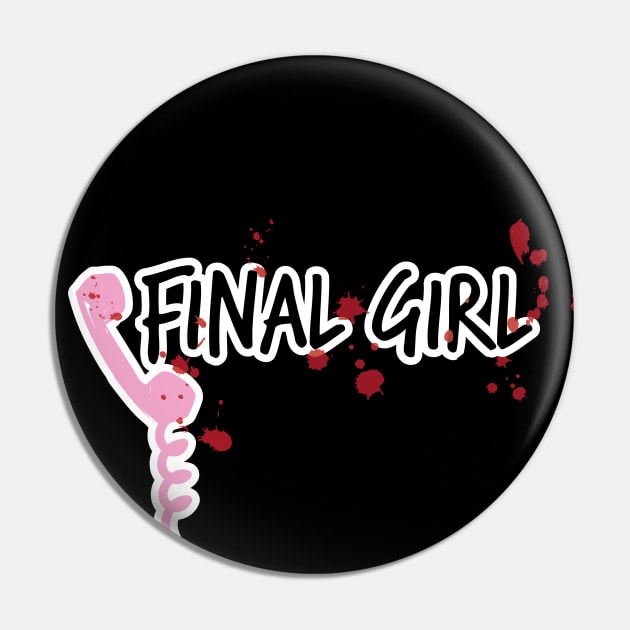 Final Girl Pin by Pixel Paragon