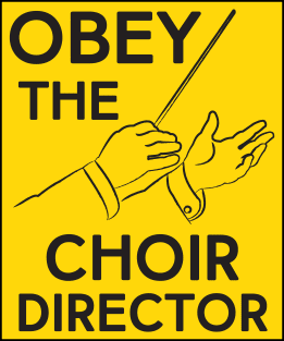 Obey the Choir Director Magnet