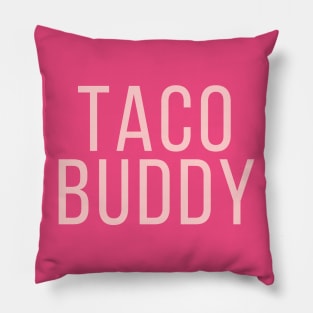 Taco buddy Pillow