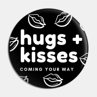 Hugs and Kisses Pin