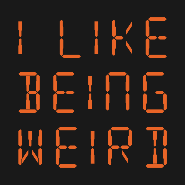 I Like Being Weird by Indie Pop