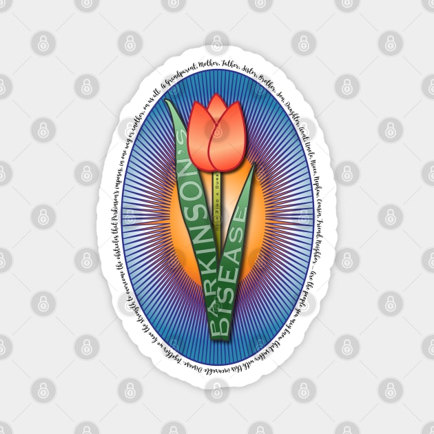 Parkinsons Help Find a Cure Tulip Magnet by YOPD Artist