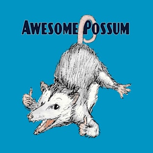 Awesome Possum T-Shirt