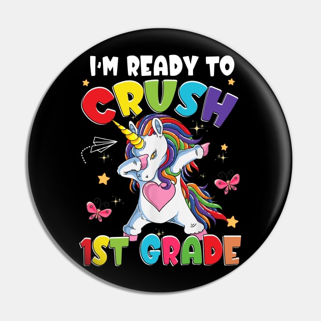Unicorn I'm Ready To Crush 1st Grade Girls Back To School Pin by Sky at night