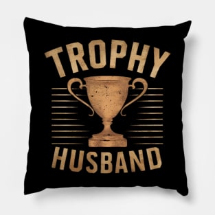 Trophy husband Pillow