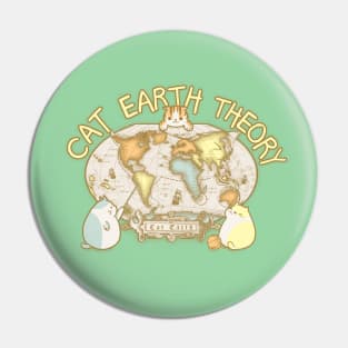 Cat Earth Theory I Pin