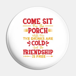 Come sit on the porch with me Pin