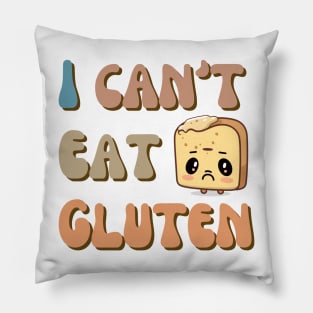 I can't eat gluten Pillow