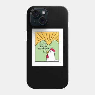 Funny enjoy morning Phone Case