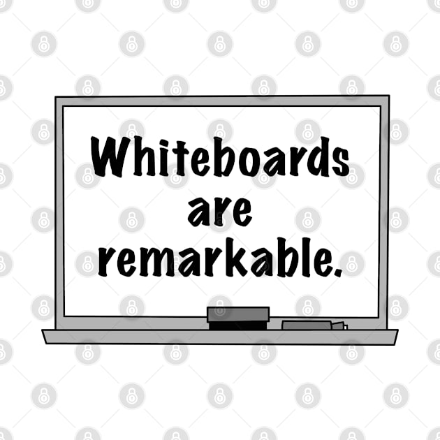 Whiteboards Are Remarkable by AmazingVision