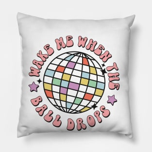 Wake me when the ball drops funny 2023 new year christmas gift idea Pillow