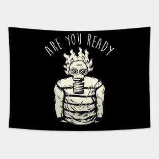 ARE YOU READY GAS MASK DUDE CORONAVIRUS COVID-19  T-SHIRT DESIGN Tapestry