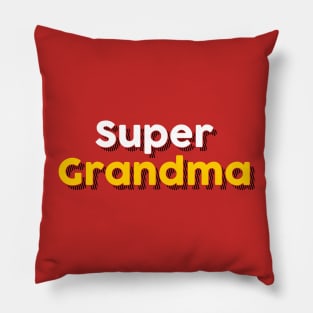 SUPERGRANDMA Pillow