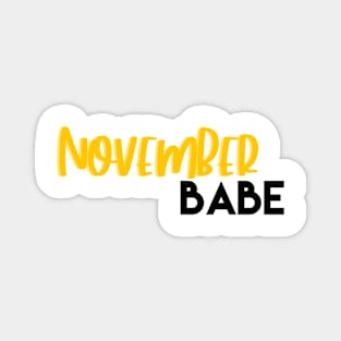 November babe Magnet