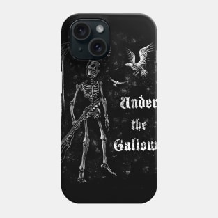 Under the Gallows Phone Case