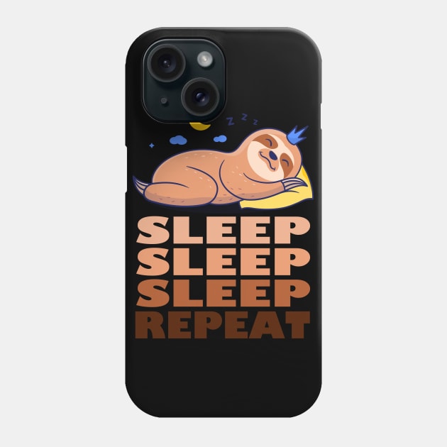 Sleep Sleep Sleep Repeat - Funny Sleeping Sloth gift idea Phone Case by AS Shirts