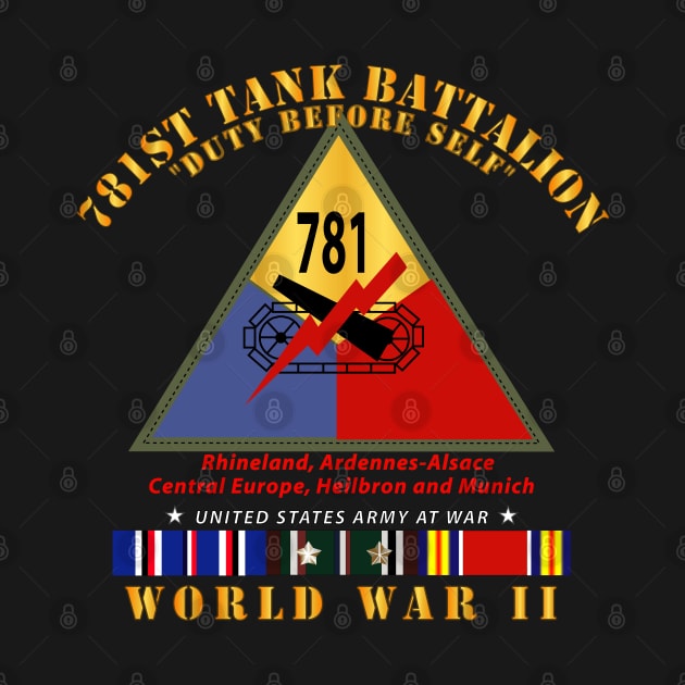 781st Tank Battalion - Duty Before Self  - w SSI WWII  EU SVC X 300 by twix123844