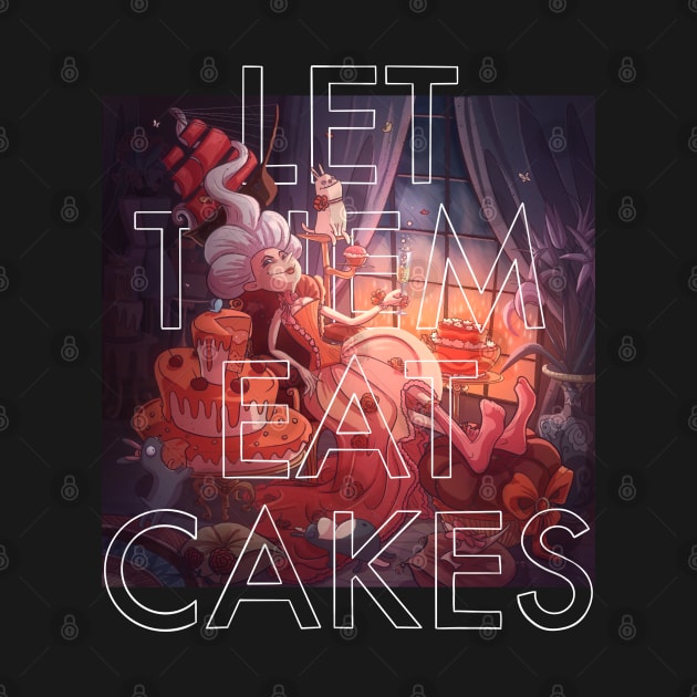 Let them eat cake by Ananasa