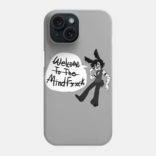 Welcome to The MindFuck Phone Case