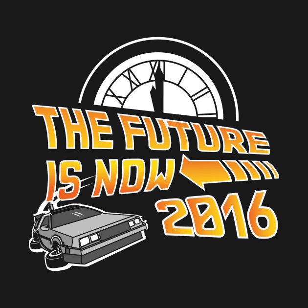 Back to the Future, The future is now 2016 by GreenHRNET