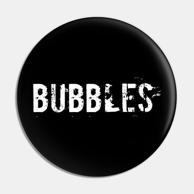 BUBBLES Pin by Crunch_Store