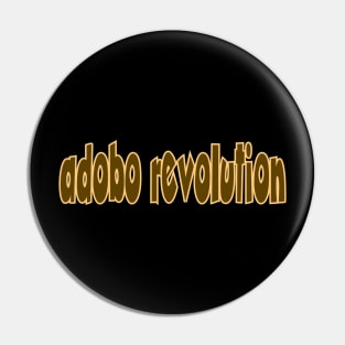 Adobo Revolution Pin