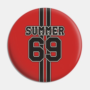 Summer of 69 Pin