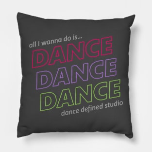 Dance Dance Dance Pillow