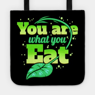 You Are What You Eat, Veggies Vegetarians Go Vegan Tote