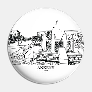Ankeny - Iowa Pin