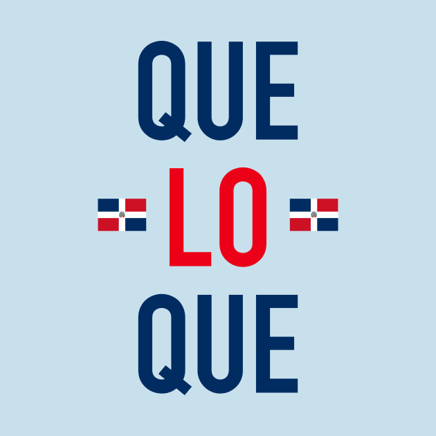 Que lo que - Dominican Republic by verde