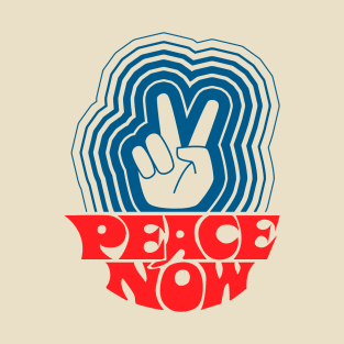 Peace Now T-Shirt