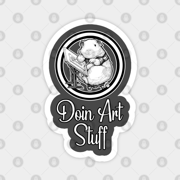 Doin Art Stuff - Guinea Pig - Artist Magnet by Nat Ewert Art