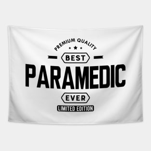 Paramedic - Best Paramedic Ever Tapestry