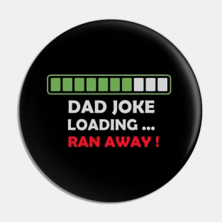 Dad jock loading, run away Pin