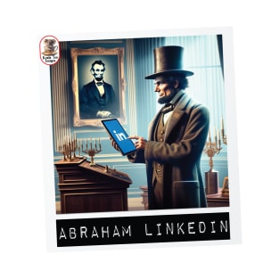 Abraham LinkedIn T-Shirt