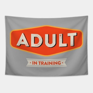 Adult in Training Tapestry