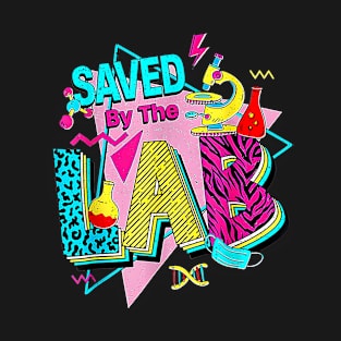 Lab Week 2023 Saved By The Lab Retro Medical Laboratory Tech T-Shirt