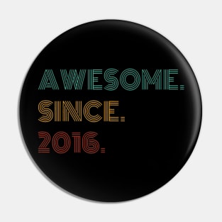 8 Years Old Awesome Since 2016 8Th Birthday Pin