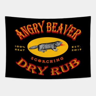 Angry Beaver Scorching Dry Rub Tapestry