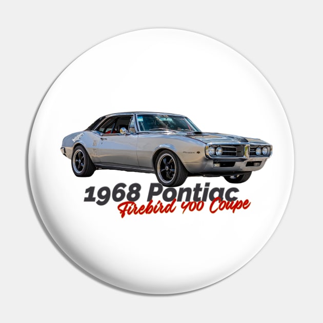 1968 Pontiac Firebird 400 Coupe Pin by Gestalt Imagery