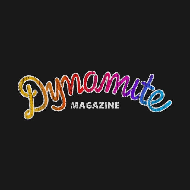 Dynamite Magazine by vender