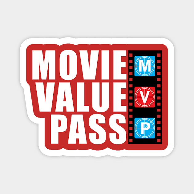 Movie Value Pass MVP Retro Magnet by TreemanMorse