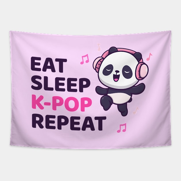 Kpop Shirt Dancing Panda Bear, Eat Sleep K-pop Repeat Kpop Tapestry by Happy Lime
