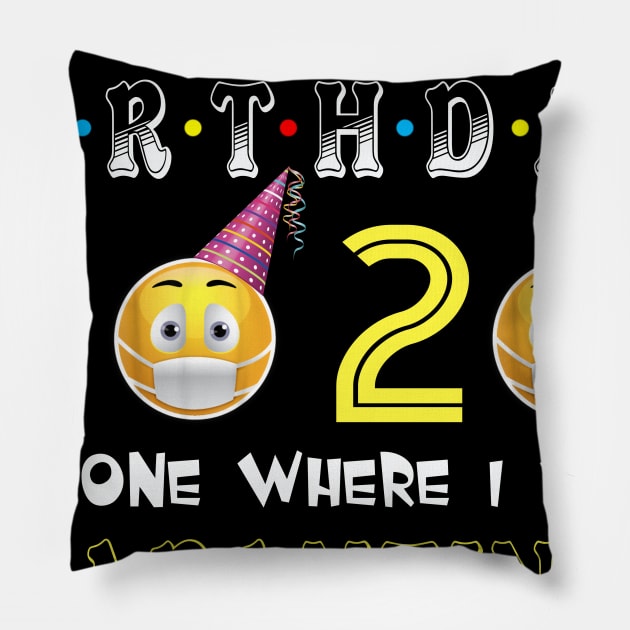 my 69th Birthday 2020 The One Where I Was Quarantined Funny Toilet Paper Pillow by Jane Sky