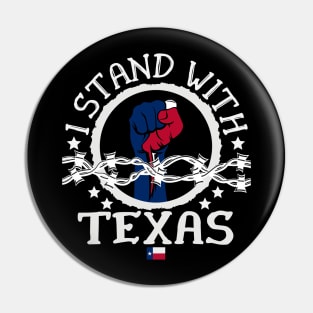 I-Stand-With-Texas Pin