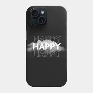 Black and White Typography Happy Phone Case